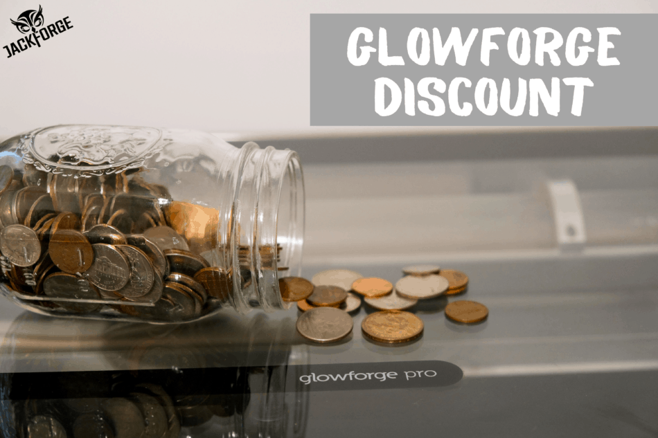 Glowforge Discount